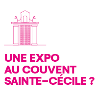 Une expo au couvent Sainte-Cécile ?